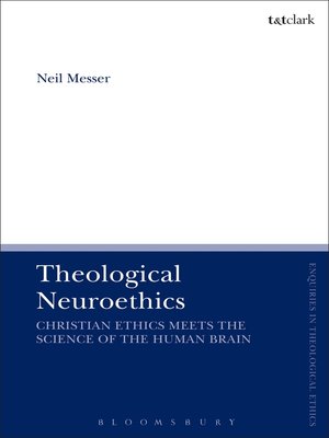 cover image of Theological Neuroethics